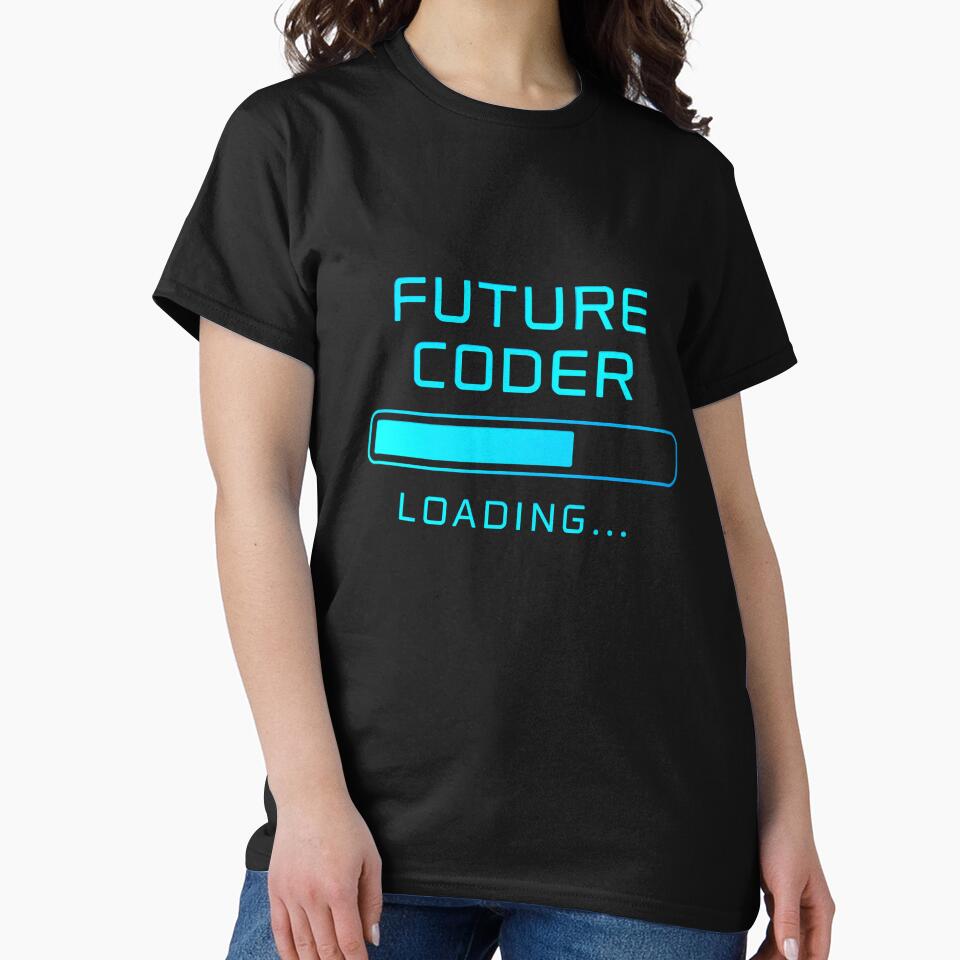 Future Coder Loading — Funny Programmer by Velustro Shop T-Shirts, Hoodie, Sweatshirt | BlankRebels.com