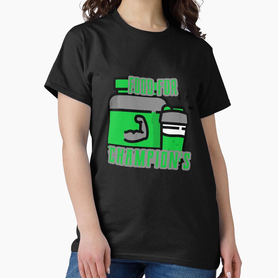 Food for champion's desing by sreckov-desig T-Shirts, Hoodie, Sweatshirt | BlankRebels.com (Image 2)