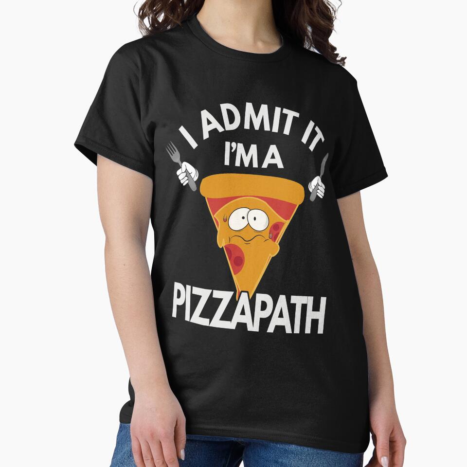 I'm a Pizzapath by MoonsmileProd T-Shirts, Hoodie, Sweatshirt | BlankRebels.com (Image 2)