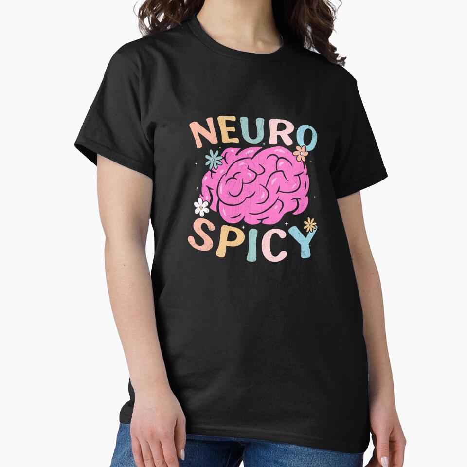 Neuro Spicy Brain – Cute & Funny ADHD / Neurodivergent Awareness by Suzy Perez Art T-Shirts, Hoodie, Sweatshirt (Image 2)