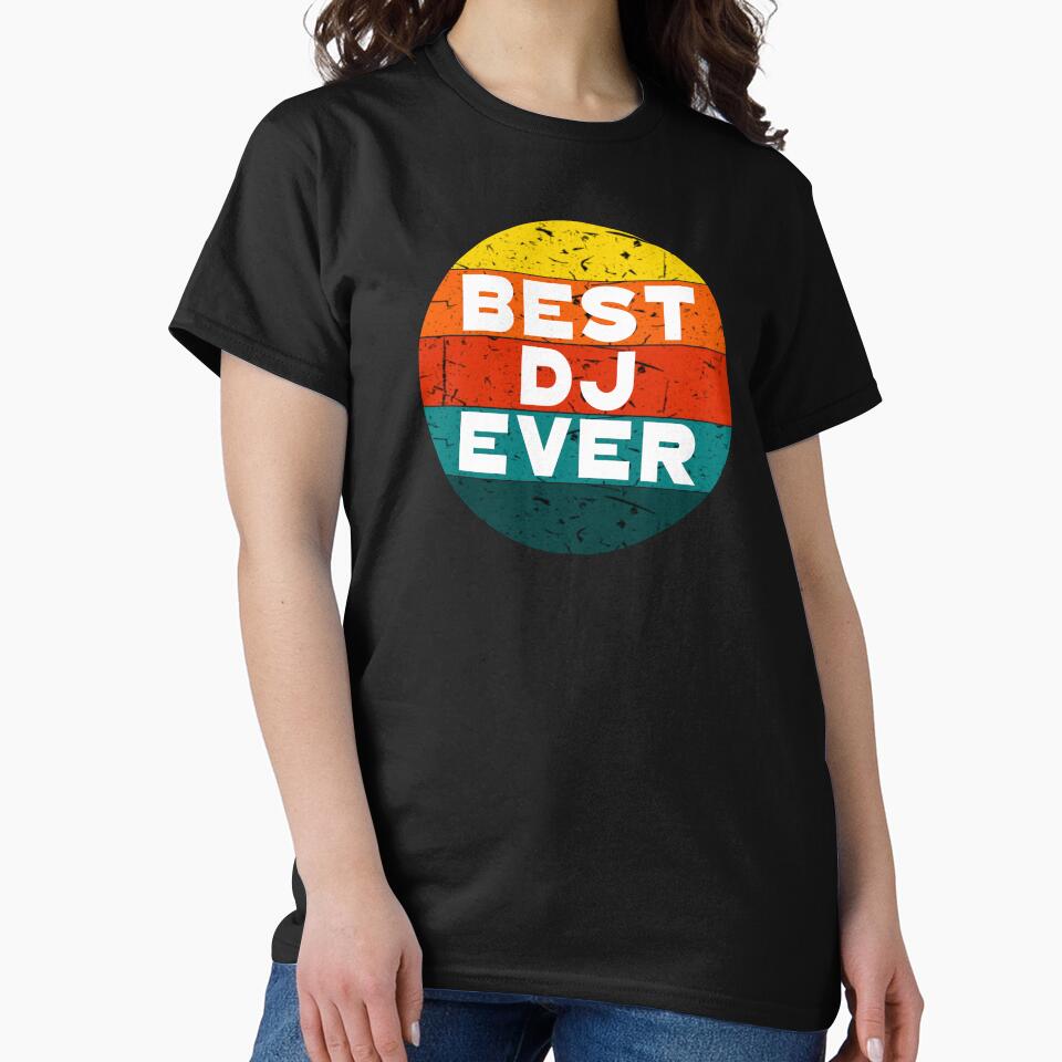 Best DJ Ever by Angry Swan Designs T-Shirts, Hoodie, Sweatshirt | BlankRebels.com (Image 2)
