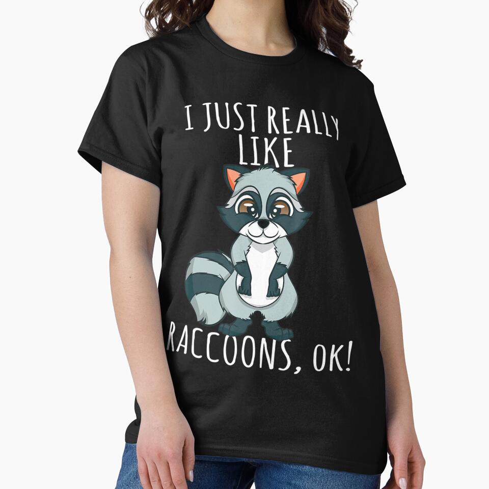 Raccoon Trash Panda   Just Really Like Raccoons Ok by TierBraydenn T-Shirts, Hoodie, Sweatshirt | BlankRebels.com (Image 2)