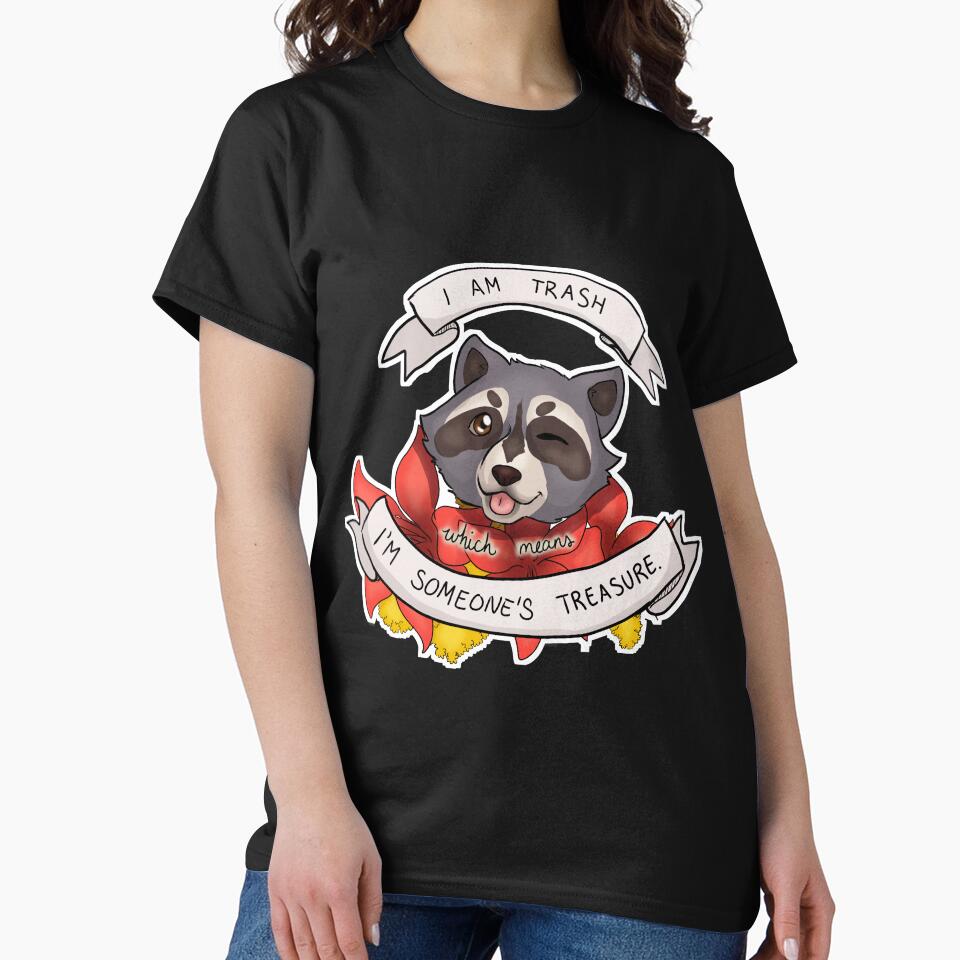 Raccoon I am trash which means I'm someone's treasure by LuckyOranges T-Shirts, Hoodie, Sweatshirt (Image 2)