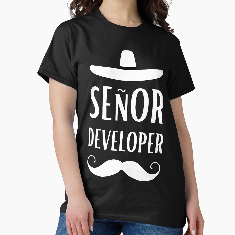 Senor Developer by Valuential T-Shirts, Hoodie, Sweatshirt | BlankRebels.com (Image 2)