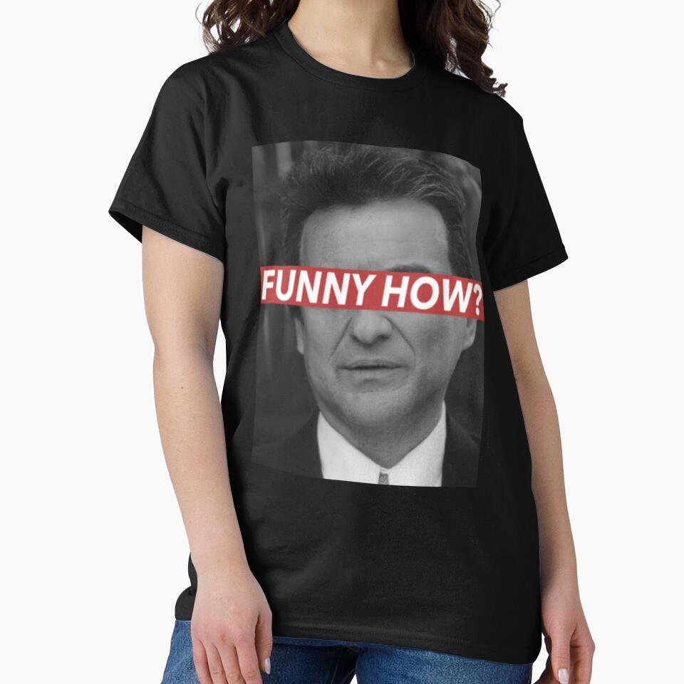 Funny How by BilardiDaniArt T-Shirts, Hoodie, Sweatshirt | BlankRebels.com (Image 2)