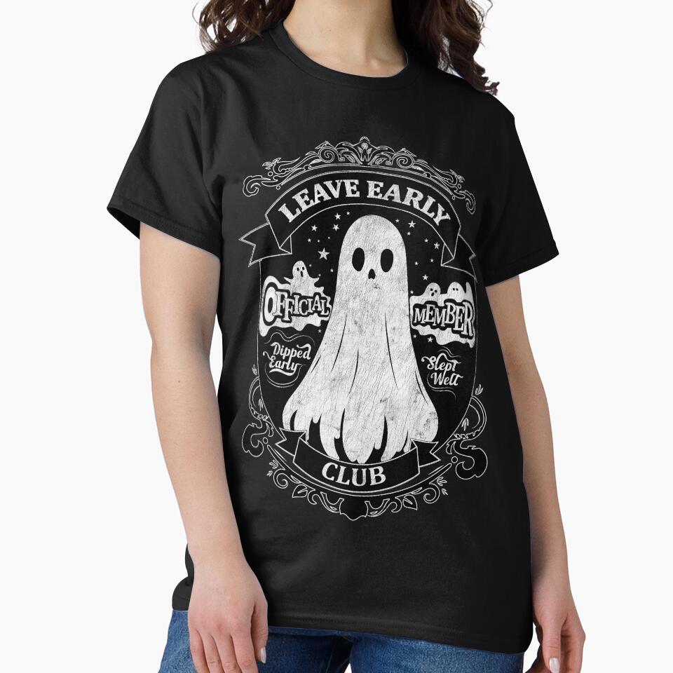 Leave Early Club Ghost Dark by JJLosh T-Shirts, Hoodie, Sweatshirt | BlankRebels.com (Image 2)
