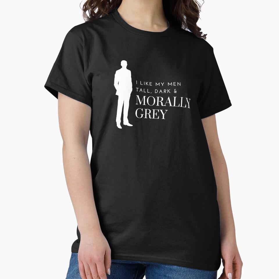 I like my Men Tall, Dark and Morally Grey Tall by jaekindacray T-Shirts, Hoodie, Sweatshirt | BlankRebels.com (Image 2)