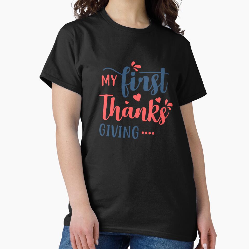 My First Thanksgiving by Yourchoice0 T-Shirts, Hoodie, Sweatshirt | BlankRebels.com (Image 2)