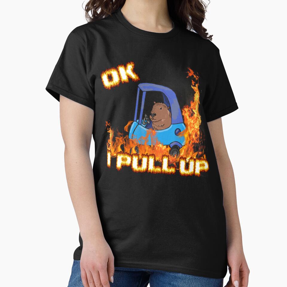 Ok I Pull Up Capybara Meme Fire Design by RoserinArt T-Shirts, Hoodie, Sweatshirt | BlankRebels.com (Image 2)