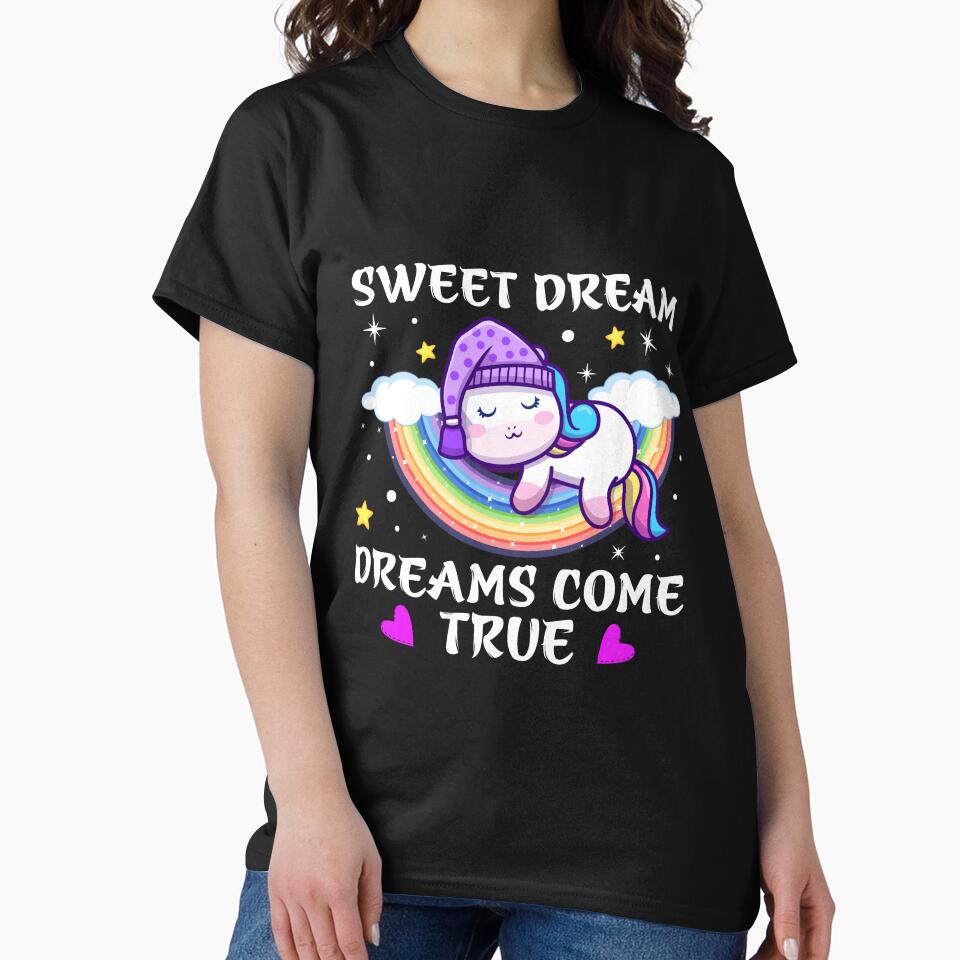 Sweet Dream Dreams Come True Unicorn by jasperjuan77 T-Shirts, Hoodie, Sweatshirt | BlankRebels.com (Image 2)
