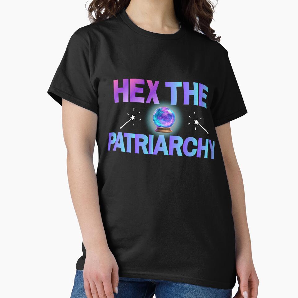 Hex The Patriarchy by Mystical Hue Realm T-Shirts, Hoodie, Sweatshirt | BlankRebels.com (Image 2)