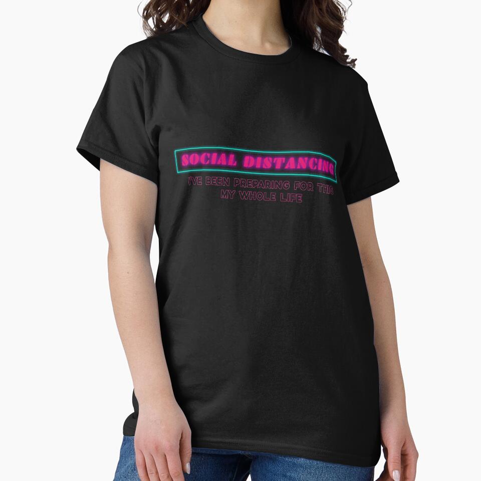 Social Distancing Funny Introvert Humour Quote by sillyquestions T-Shirts, Hoodie, Sweatshirt | BlankRebels.com (Image 2)