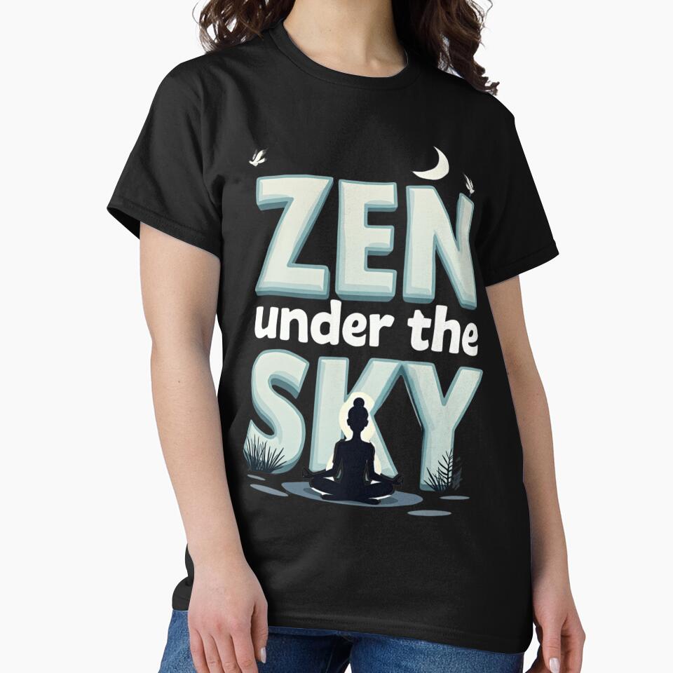 Zen Under Sky T-Shirts, Hoodie, Sweatshirt