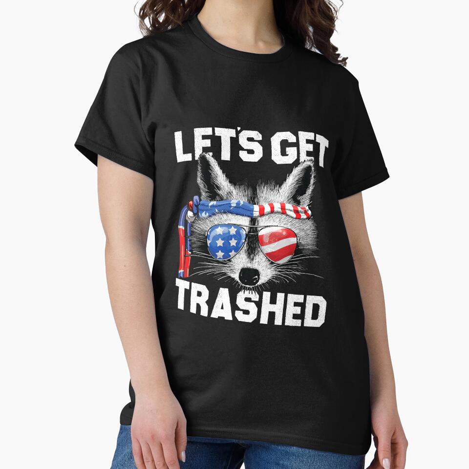 Rebel Raccoon Lets Get Trashed Trash by unassertive19 T-Shirts, Hoodie, Sweatshirt | BlankRebels.com (Image 2)