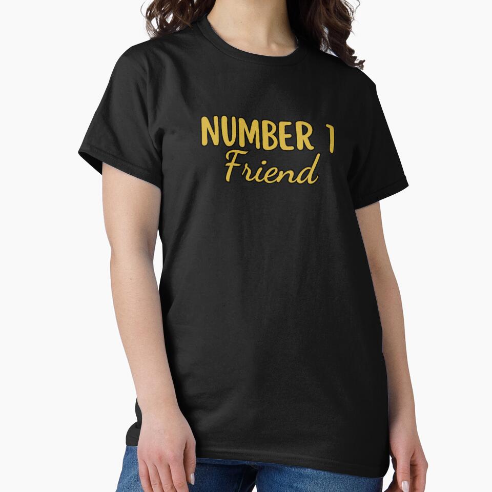 Number 1 Friend (G) by DixieGirlStudio T-Shirts, Hoodie, Sweatshirt | BlankRebels.com (Image 2)