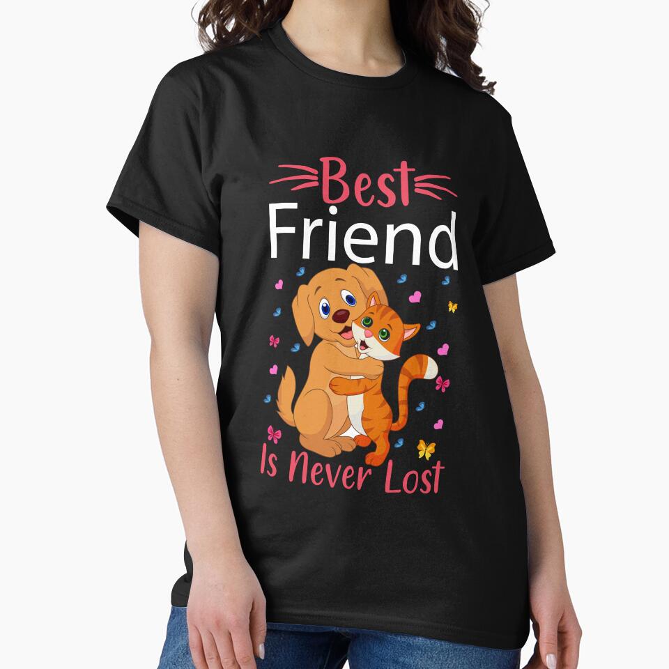 Best Friend Is Never Lost T-Shirts, Hoodie, Sweatshirt