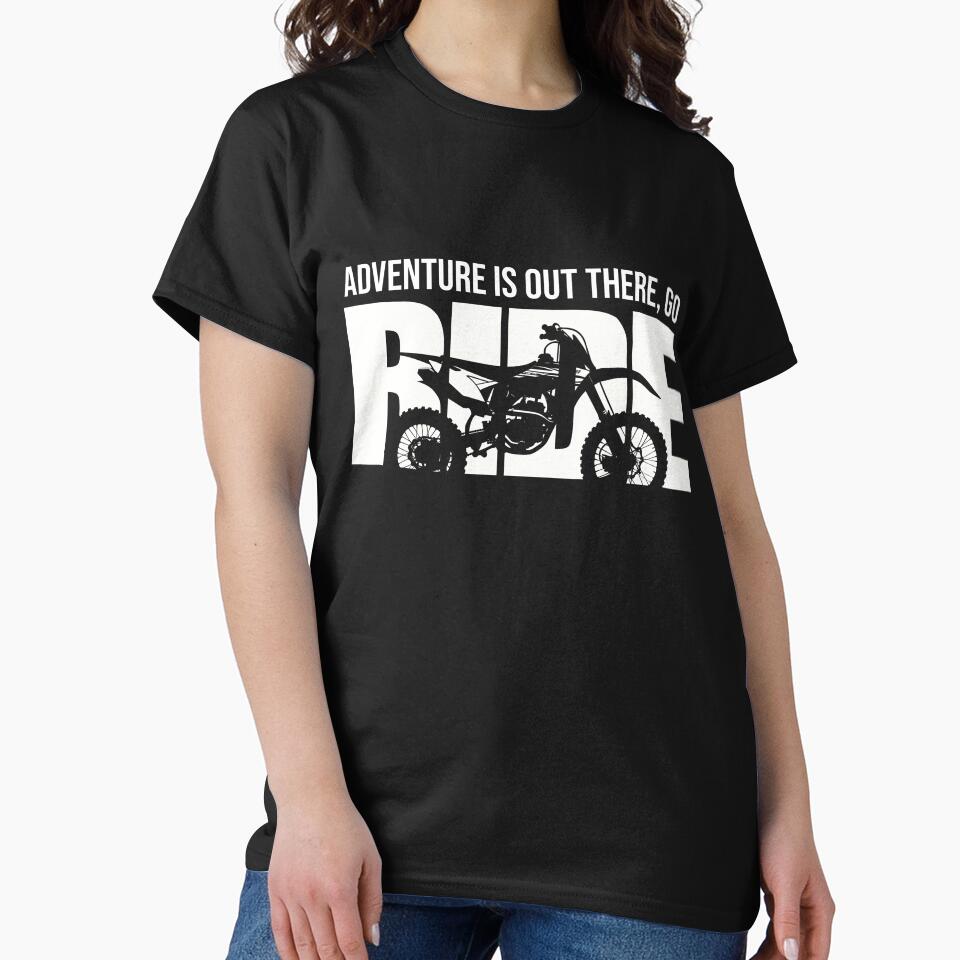 Adventure is out There, Go RIDE by starider T-Shirts, Hoodie, Sweatshirt | BlankRebels.com (Image 2)