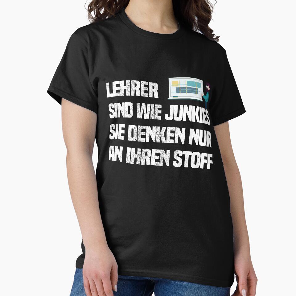 School - Teachers Are Like Junkies, They Only Think About Stuff by Livingcreative T-Shirts, Hoodie, Sweatshirt (Image 2)