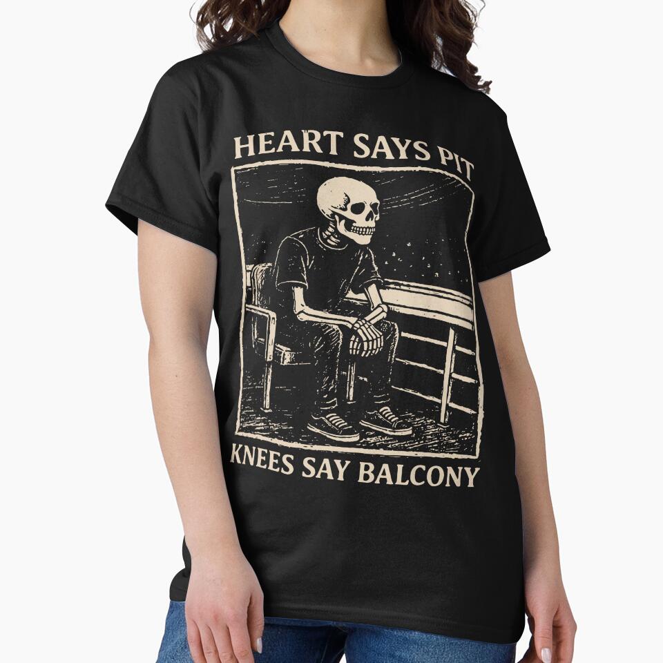 Heart Says Pit Knees Say Balcony Retro Vintage by Michasstuckey T-Shirts, Hoodie, Sweatshirt | BlankRebels.com (Image 2)