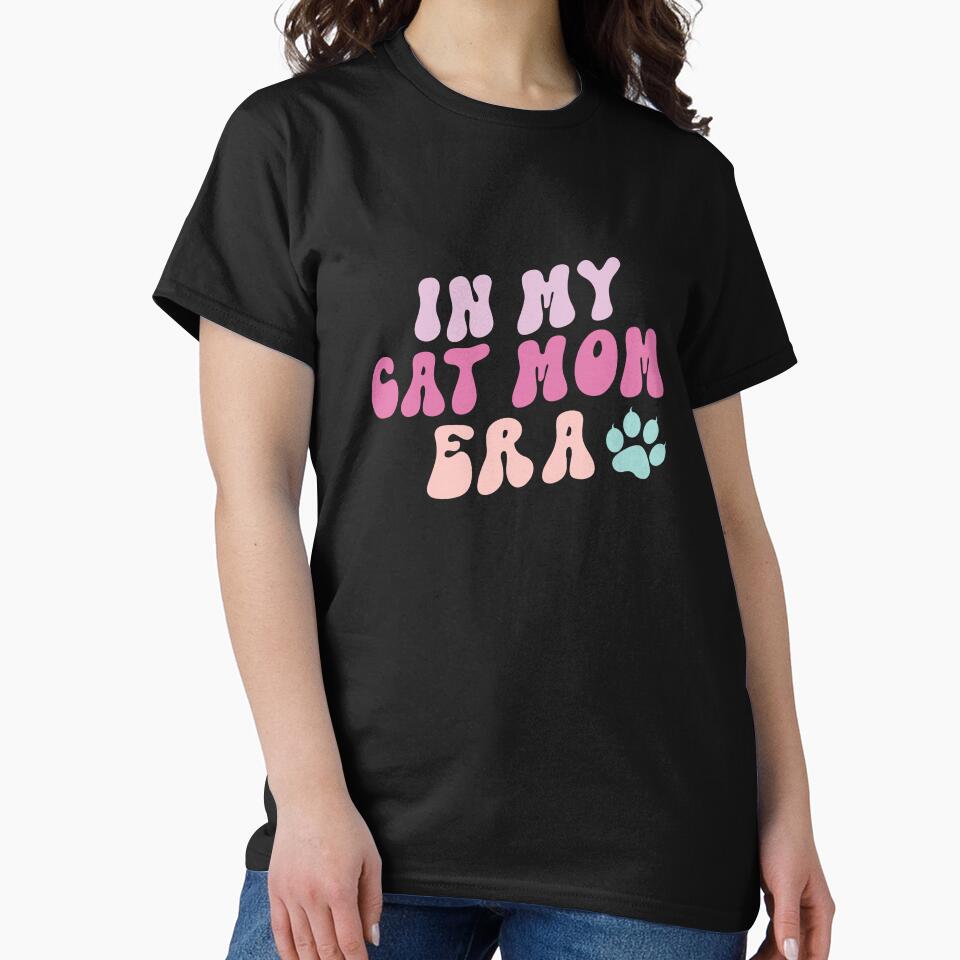 In My Cat Mom Era by divasturtle T-Shirts, Hoodie, Sweatshirt | BlankRebels.com (Image 2)