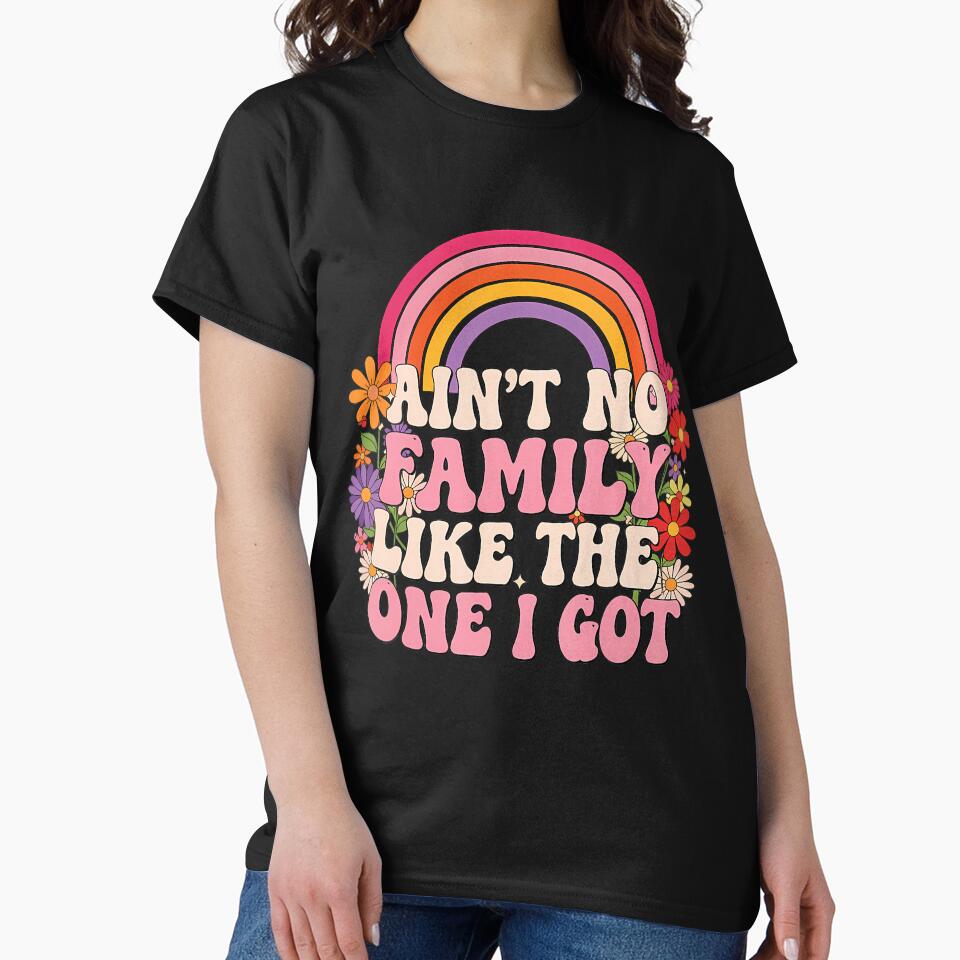 Ain't No Family Like The One I Got Family Reunion Matching by AdrianaDoria T-Shirts, Hoodie, Sweatshirt (Image 2)