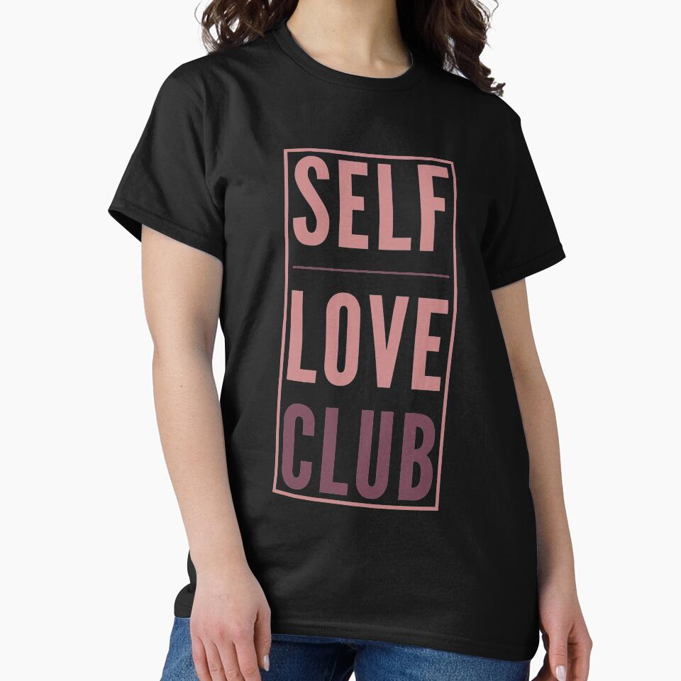 Self Love Club by PetitePeche T-Shirts, Hoodie, Sweatshirt | BlankRebels.com (Image 2)