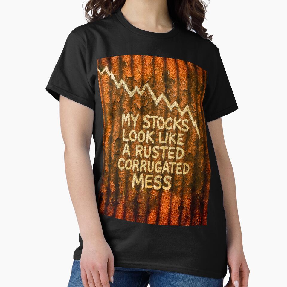 My Stocks Look Like a Rusted Corrugated Mess – Graffiti Wall Art by Michael van der Hoorn T-Shirts, Hoodie,... (Image 2)