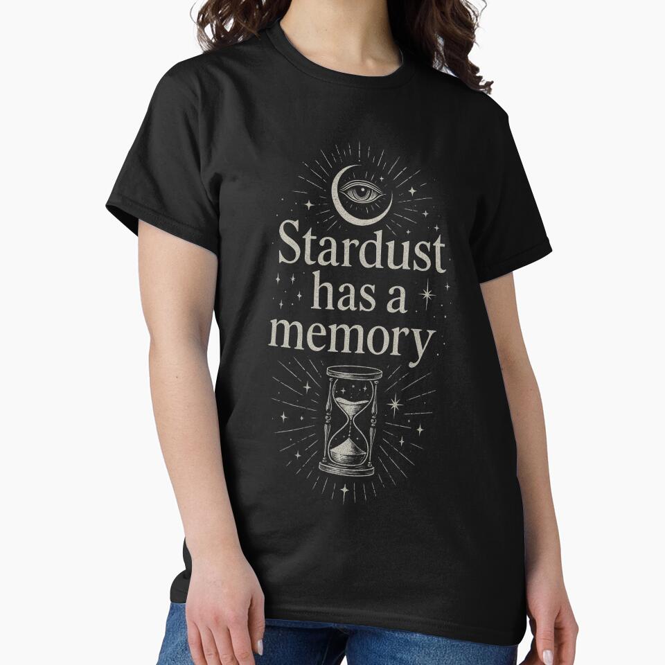 Stardust Has a Memory – Mystical Hourglass Celestial Goth Aesthetic Design by Mouraludia T-Shirts, Hoodie,... (Image 2)