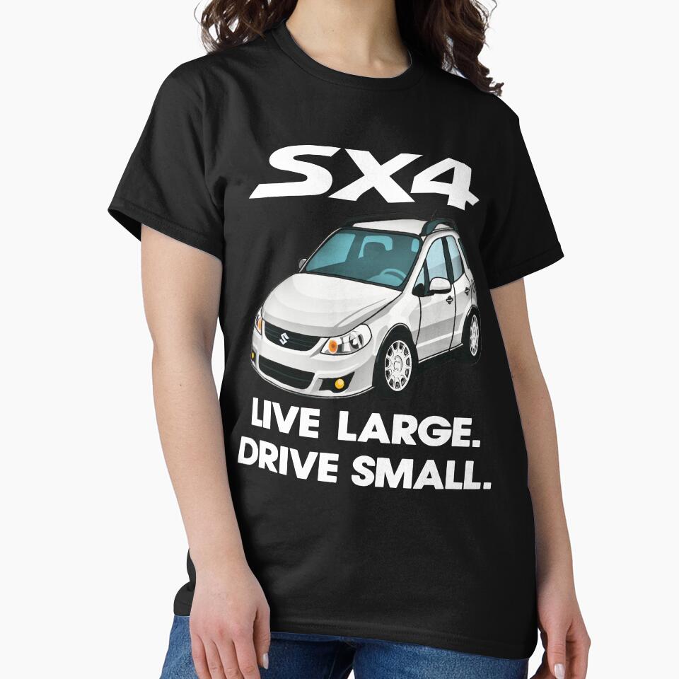 SX4 - Live Large, Drive Small (STUBBS EDITION) by annie-keller T-Shirts, Hoodie, Sweatshirt | BlankRebels.com (Image 2)