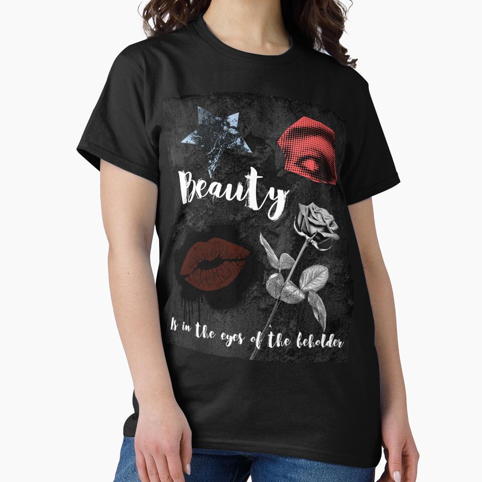 Beauty is in the eyes of the beholder by ParkandPress T-Shirts, Hoodie, Sweatshirt | BlankRebels.com (Image 2)