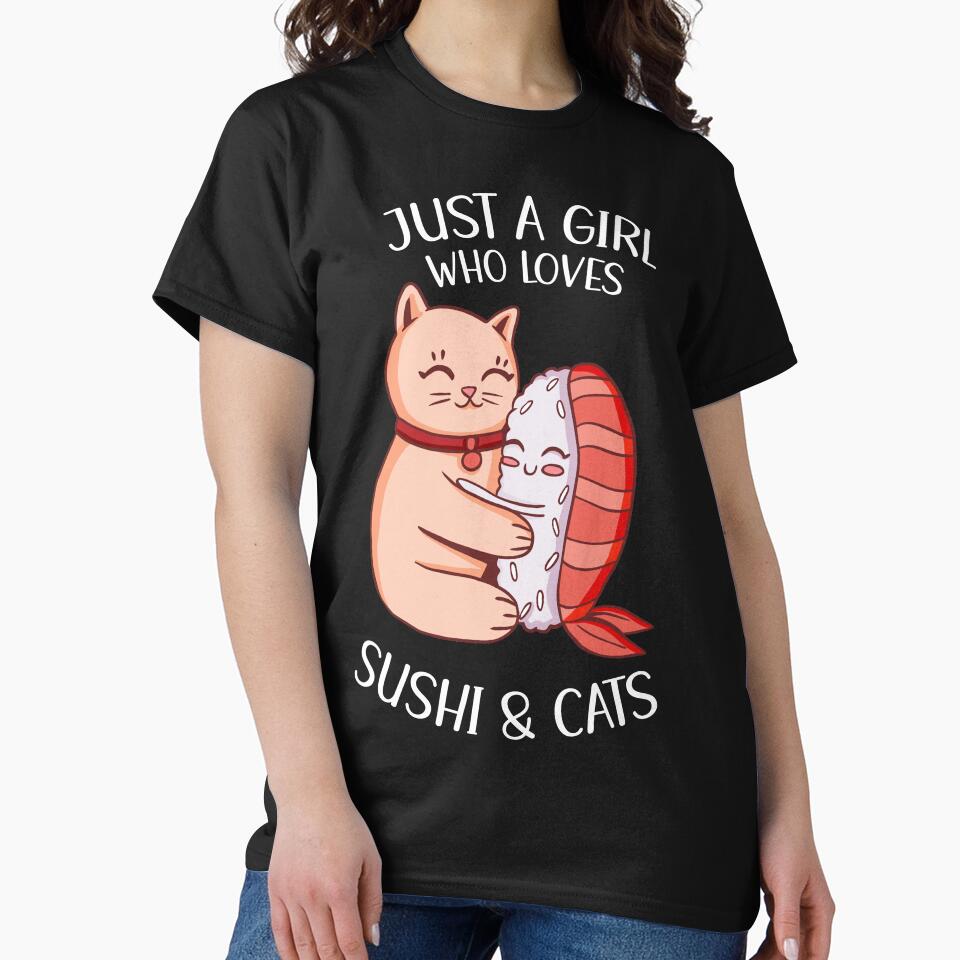 Just A Girl Who Loves Sushi And Cats by OnepixArt T-Shirts, Hoodie, Sweatshirt | BlankRebels.com (Image 2)