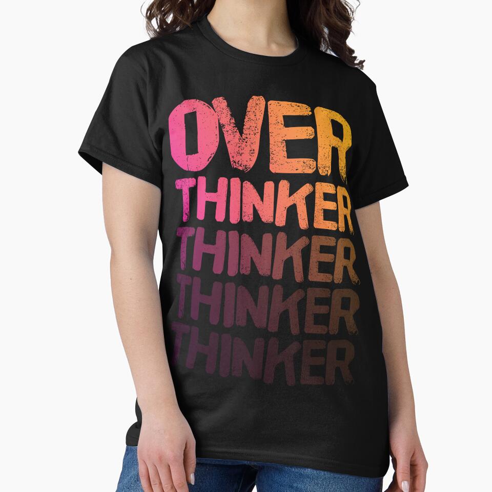 OVERthinker by CarlosOddities T-Shirts, Hoodie, Sweatshirt | BlankRebels.com (Image 2)
