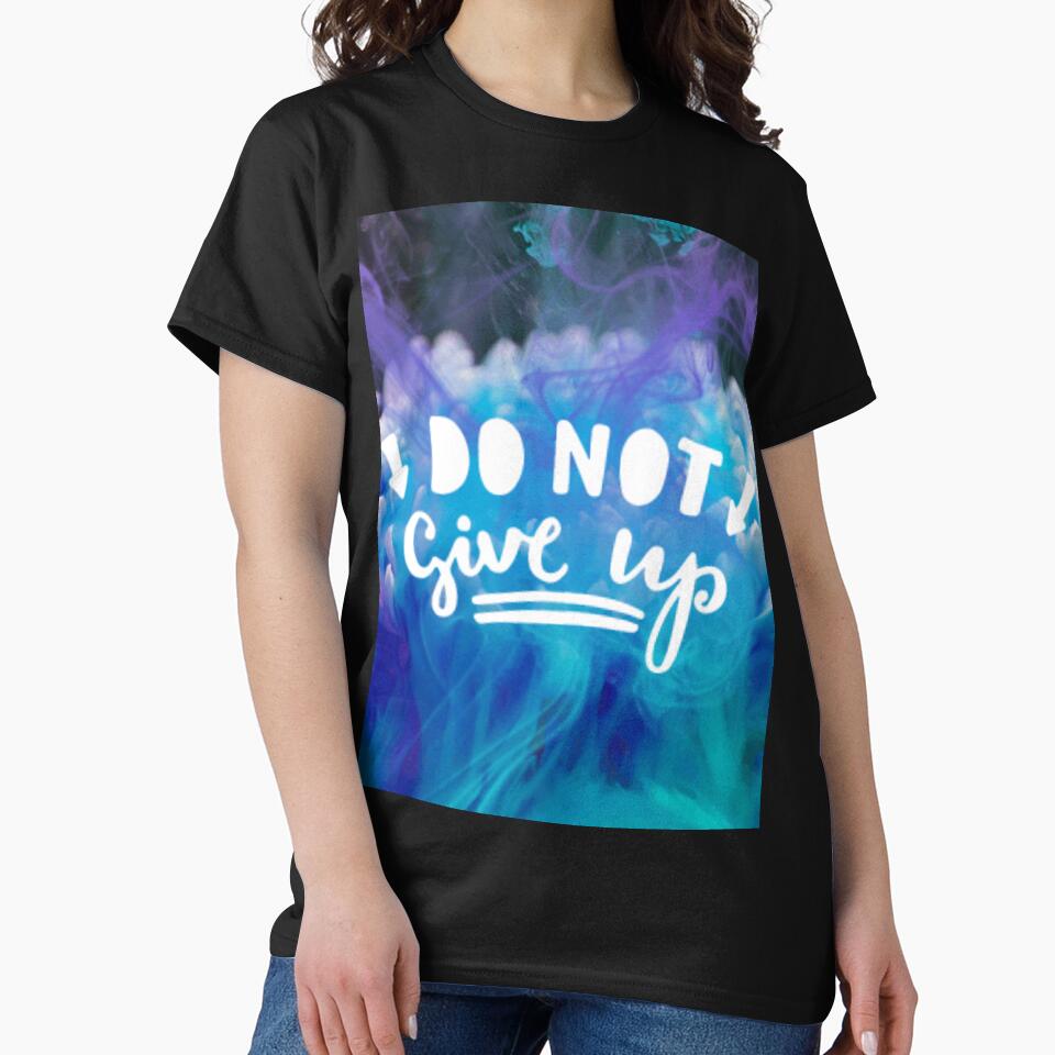 Do not give up by charmaine pettigrew T-Shirts, Hoodie, Sweatshirt | BlankRebels.com (Image 2)