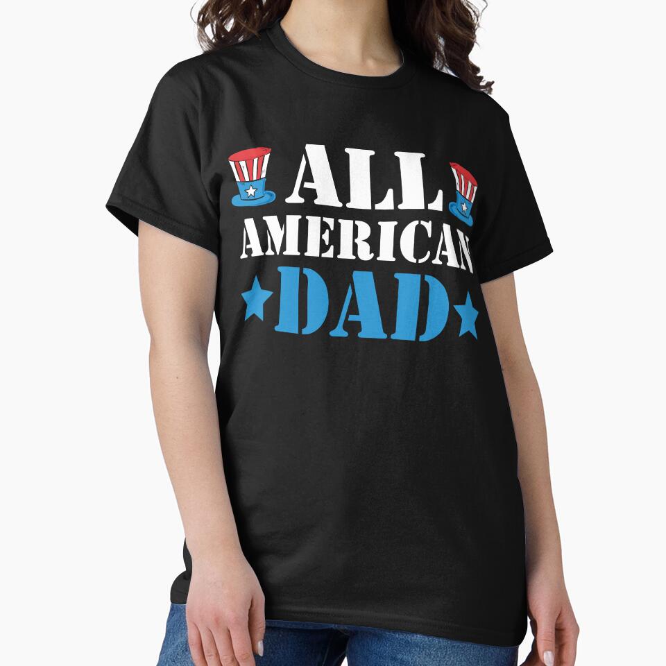 All American dad by PatternFeed8 T-Shirts, Hoodie, Sweatshirt | BlankRebels.com (Image 2)