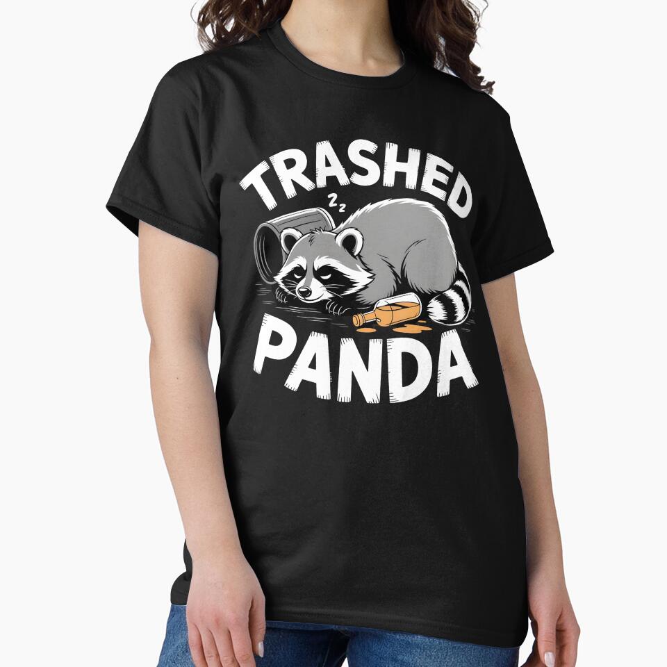 Trashed Panda Drunk Raccoon – Meme Style Raccoon Lover Design by Redgiant87x T-Shirts, Hoodie, Sweatshirt (Image 2)