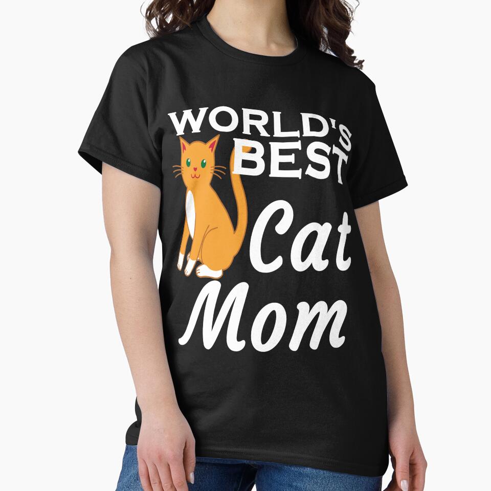 WORLD'S BEST CAT MOM T-Shirts, Hoodie, Sweatshirt