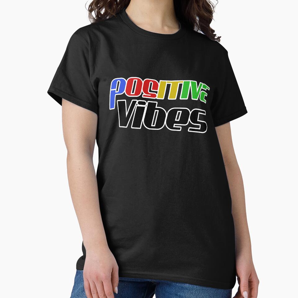 Positive Vibes - Quotes by noahsian777 T-Shirts, Hoodie, Sweatshirt | BlankRebels.com (Image 2)