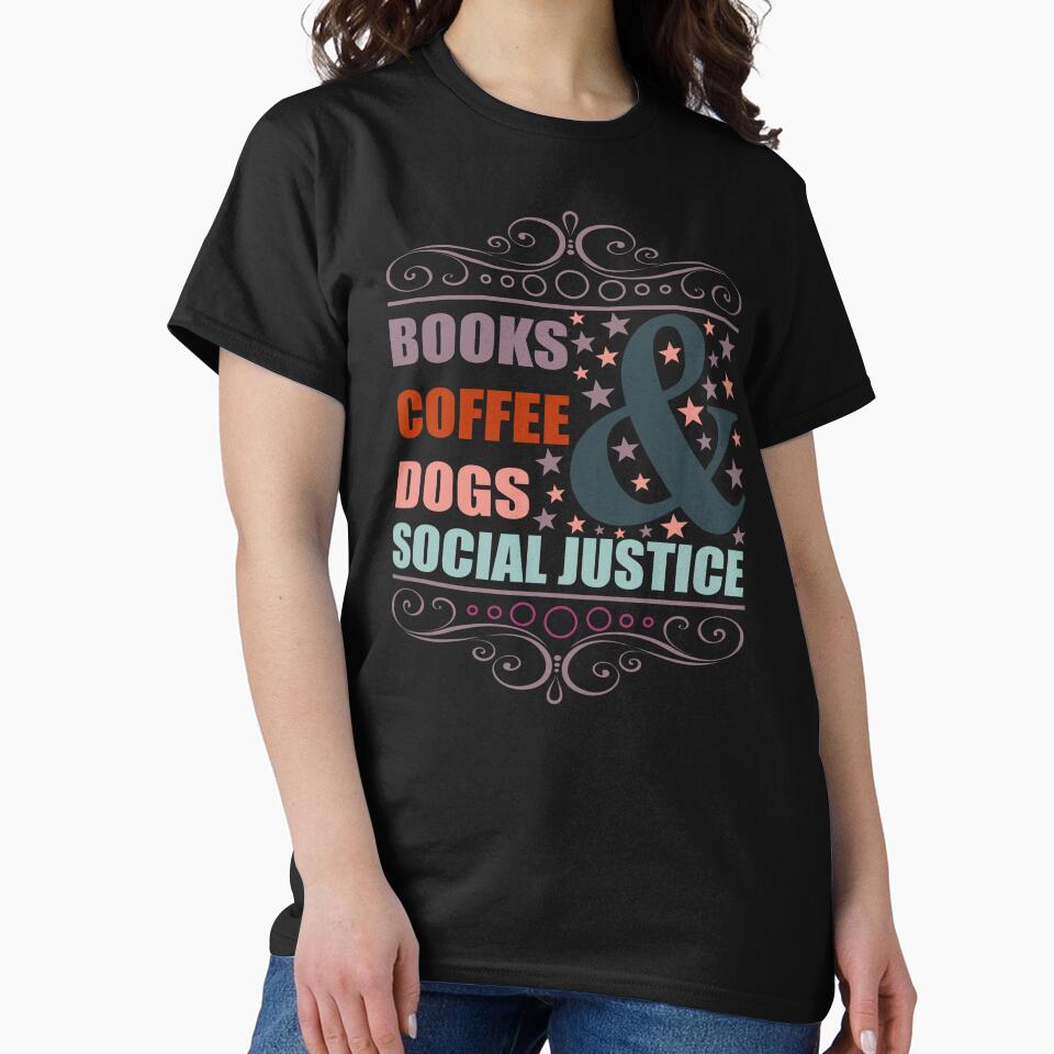 Books And Coffee And Dogs And Social Justice - Sticker Redbubble by bluehatgraphics T-Shirts, Hoodie, Sweatshirt (Image 2)