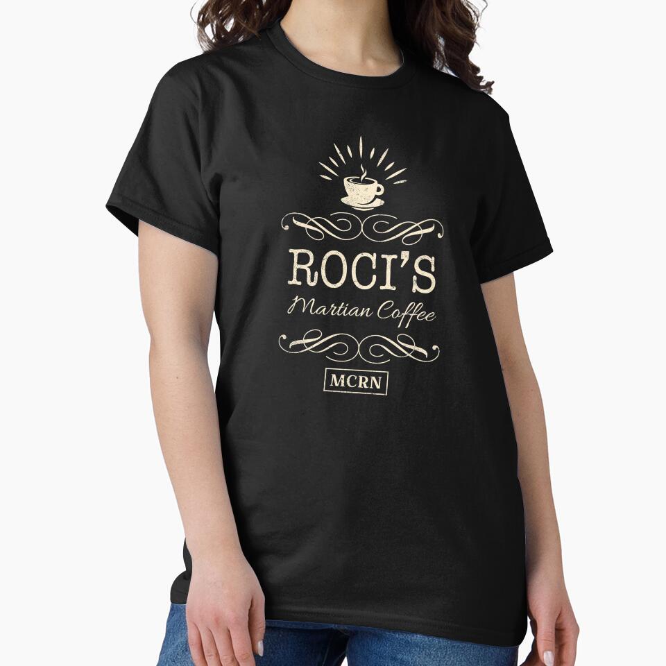 Roci'S Martian Coffee T-Shirts, Hoodie, Sweatshirt