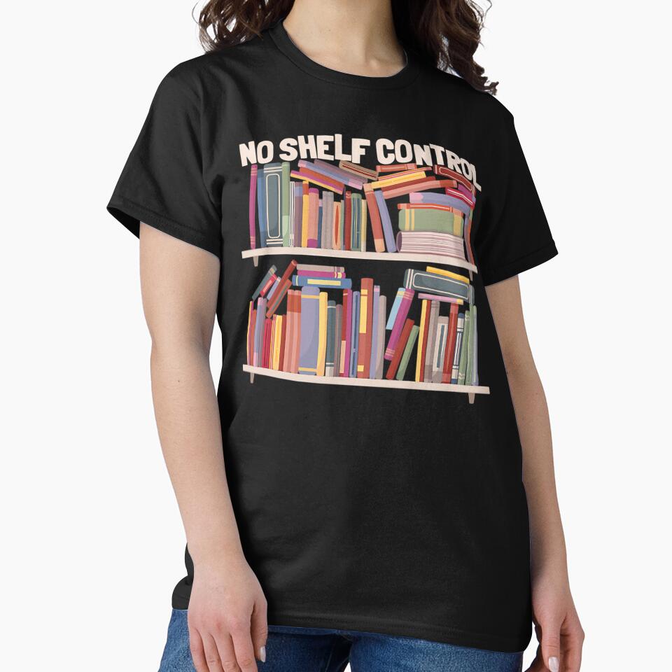 Avid Reader Shelf Control Bookworm Bibliophile by nb3qibab T-Shirts, Hoodie, Sweatshirt | BlankRebels.com (Image 2)