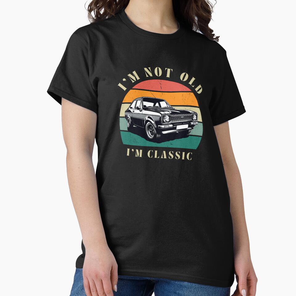 Ford Escort, I'm Classic by One-True-North T-Shirts, Hoodie, Sweatshirt | BlankRebels.com (Image 2)