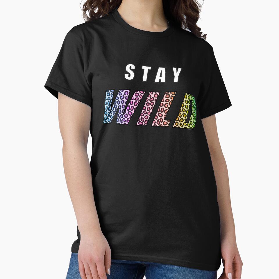 Stay Wild Exclusive by MAZAX