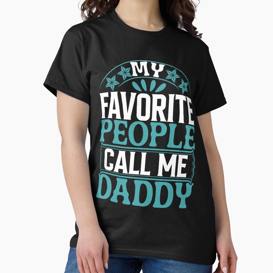 My Favorite Call Me Daddy by Moremon T-Shirts, Hoodie, Sweatshirt | BlankRebels.com (Image 2)