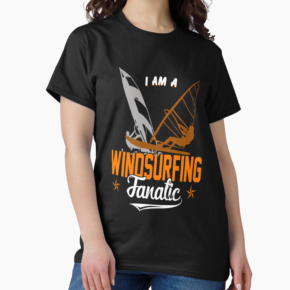 I Am A Windsurfing Fanatic by saulmedia T-Shirts, Hoodie, Sweatshirt | BlankRebels.com (Image 2)