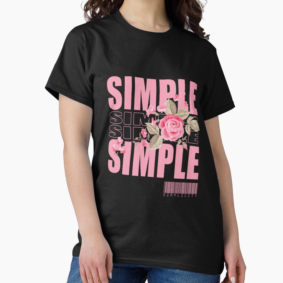 Simple Typography Flower Simplicity by EN-YJW T-Shirts, Hoodie, Sweatshirt | BlankRebels.com (Image 2)
