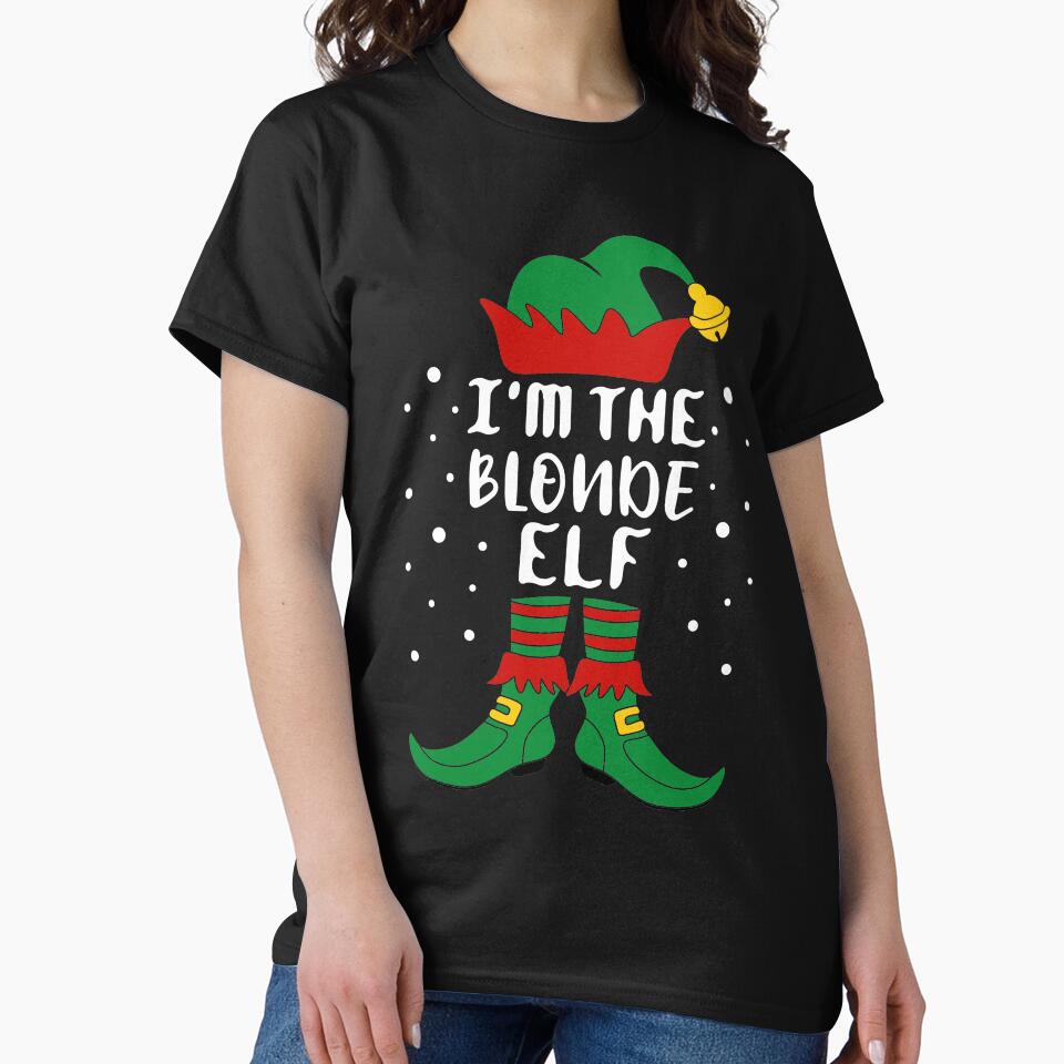 Matching Christmas I'm The Blonde Elf by khaled11591 T-Shirts, Hoodie, Sweatshirt | BlankRebels.com (Image 2)