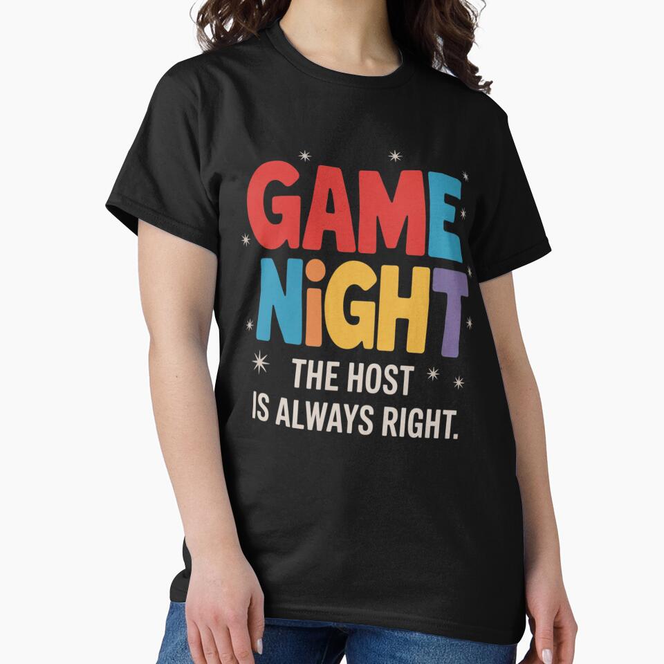 Game Night Host I The Host Is Always Right I Game Night by Ikwalima T-Shirts, Hoodie, Sweatshirt | BlankRebels.com (Image 2)