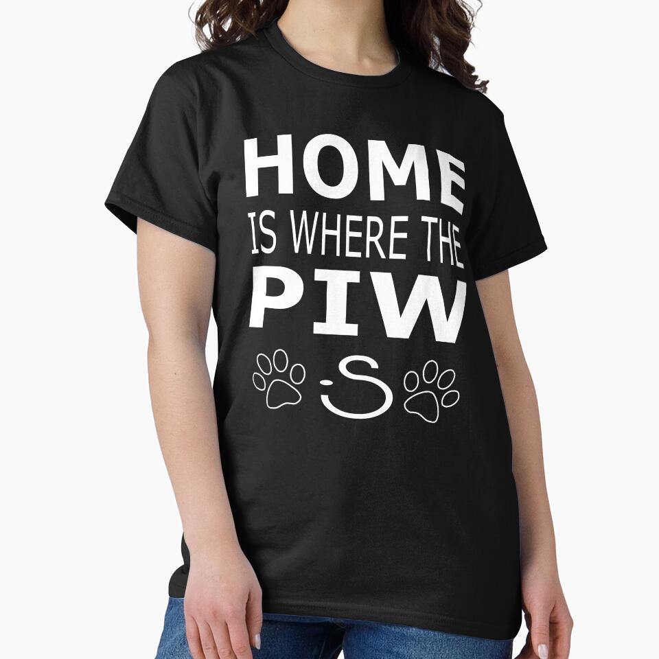 National Pet Day Home Is Where Paw Is T-Shirts, Hoodie, Sweatshirt