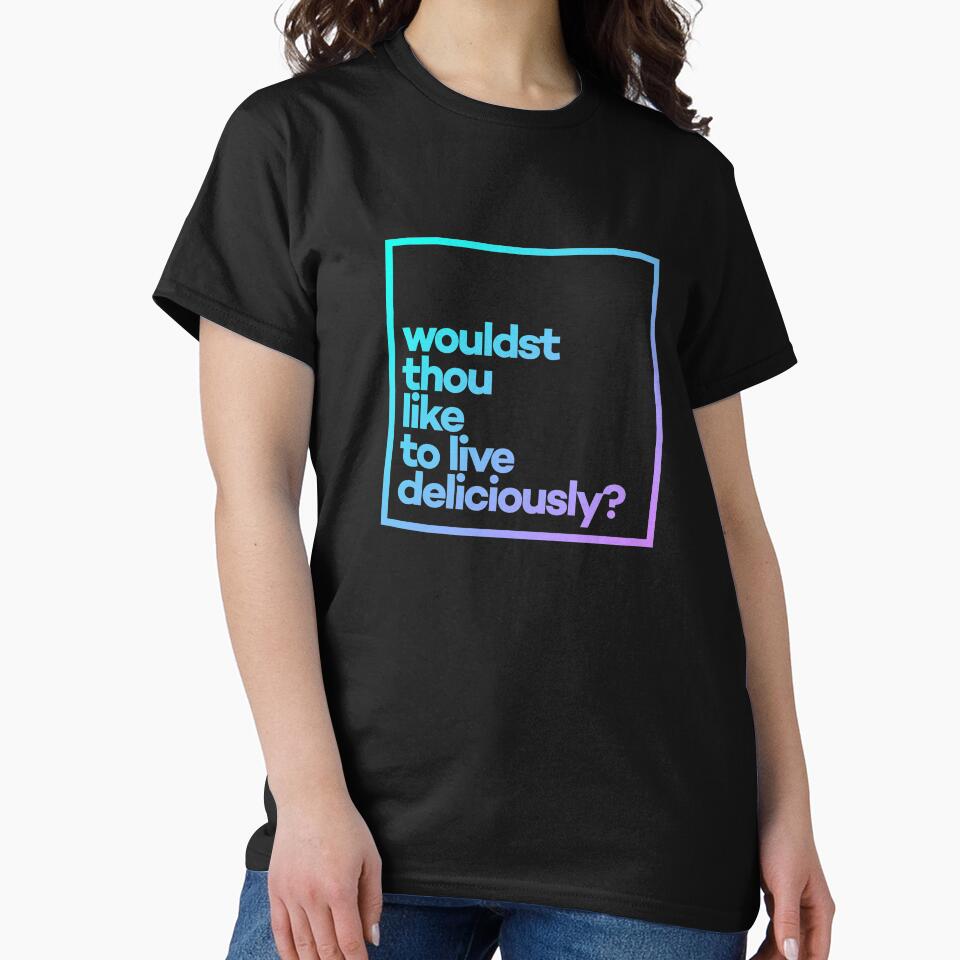 Wouldst thou like to live deliciously? Minimal Color Typography by meeneemal T-Shirts, Hoodie, Sweatshirt (Image 2)