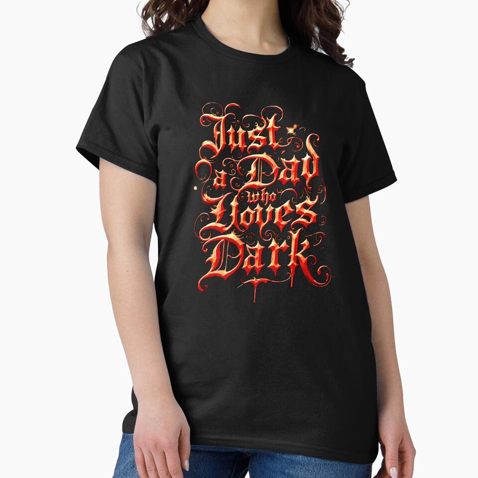 Dark Gothic Typography Art – Just a Dad Who Loves Dark by VikArtStudio T-Shirts, Hoodie, Sweatshirt (Image 2)